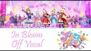 In Bloom-Off Vocal (Aikatsu On Parade)