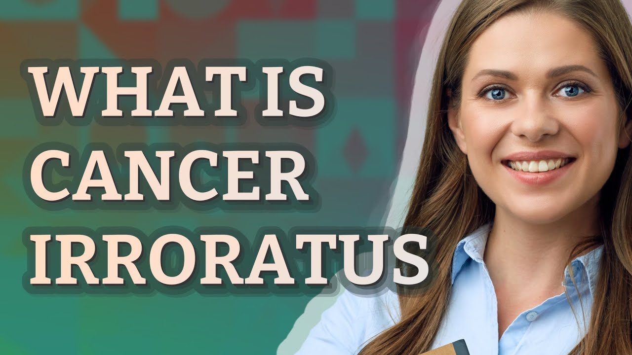 Cancer irroratus | meaning of Cancer irroratus