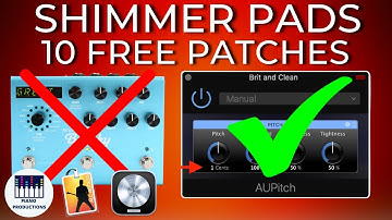 Shimmer Pad and Reverb Effect Logic Pro X Mainstage 3 Tutorial | 10 FREE PATCHES
