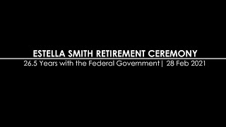 Estella Smith's Retirement Ceremony
