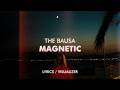 The Bausa - Magnetic (Lyrics / Visualizer)