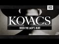 Kovacs - When The Lady's Hurt (original demo version)
