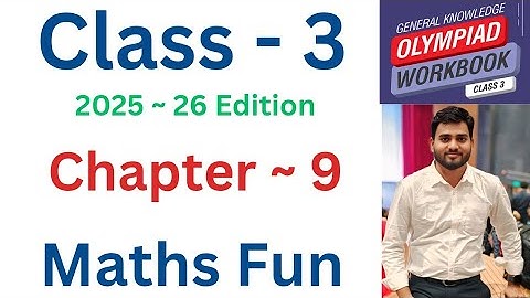 IGKO General Knowledge Olympiad | Class - 3 | C- 9 | Maths Fun | 2025- 26 EDITION