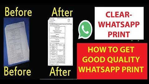 how to get perfect print from whatsapp images documents in English