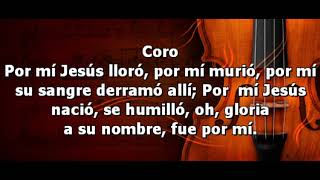 Video thumbnail of "Fue por mi  Himno #6  (Himnario Majestuoso)"