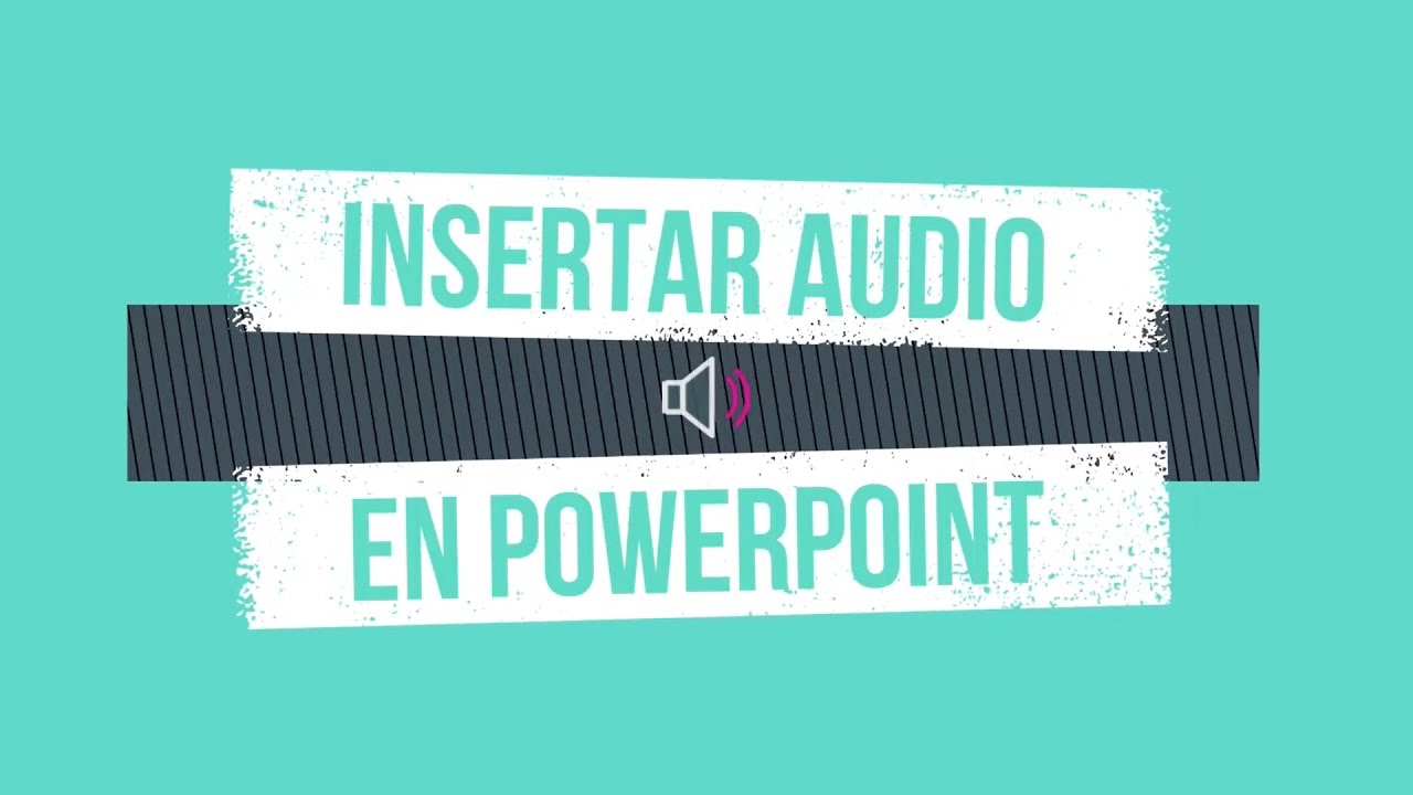 Insertar audio en powerpoint youtube
