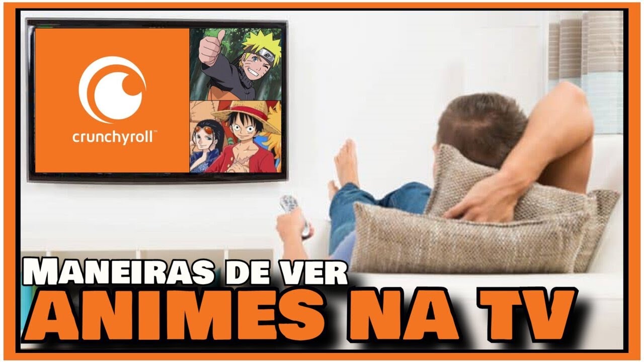 Caldeirão Neko: Anime Legendados do Crunchyroll na Tv aberta