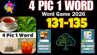 4 PIC 1 WORD Word Game 2026 level 131 132 133 134 135 screenshot 5
