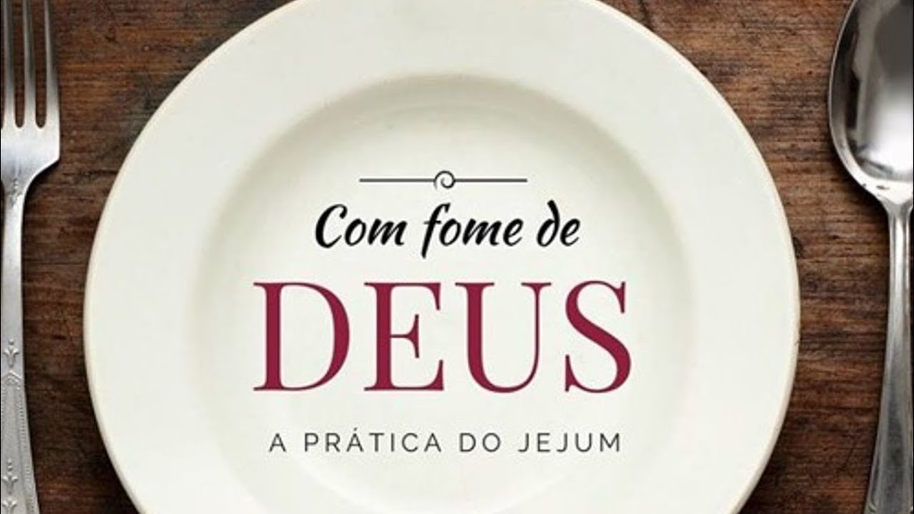 Sobre O Jejum Na Bíblia - NAZAEDU