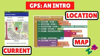 MIT App Inventor 2 Location Services: An Intro to GPS