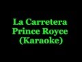 La Carretera - Prince Royce - KARAOKE