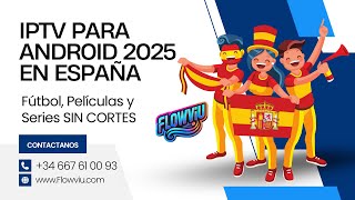 IPTV para Android 2025 en Espana
