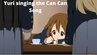 Yui singing the Can Can (K-ON!)