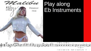 Malibu (Miley Cyrus, 2017), Eb-Instrument Play along