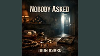 Nobody Asked