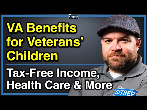 VA Benefits for Children | Dependency & Indemnity Compensation, CHAMPVA, TRICARE, Burial | theSITREP
