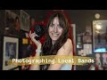 Tips for Photographing LOCAL Bands