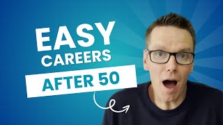 Top 5 Careers You Can Start After 50 with No Experience
