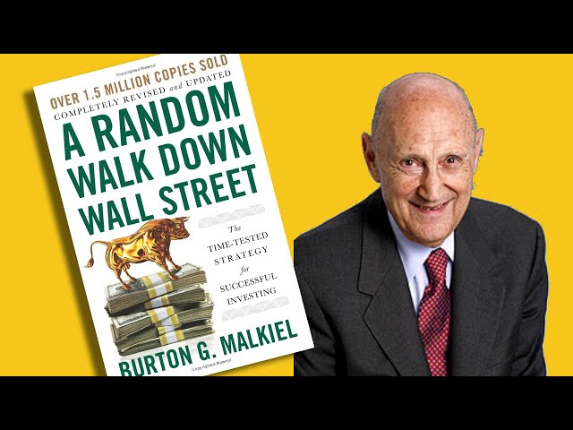 A Random Walk Down Wall Street Summary 