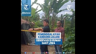 Pemenggal Ayah Kandung Jalani Observasi di Rumah Sakit Jiwa Provinsi Lampung