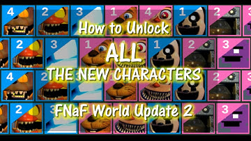 How to Unlock All the Overpowered New Characters in FNaF World Update 2