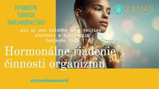 EDUpodcast - Hormonálne riadenie organizmu