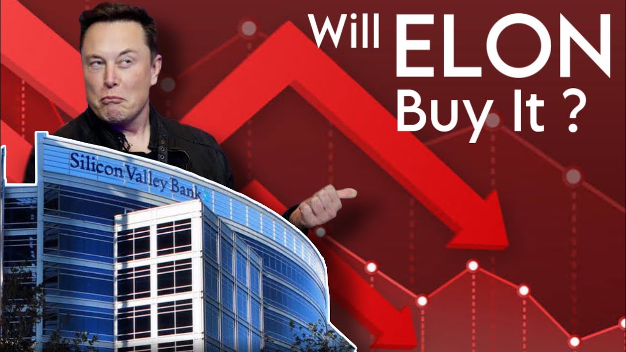 Unraveling the Mystery: Silicon Valley Bank USA | Elon Musk # ...