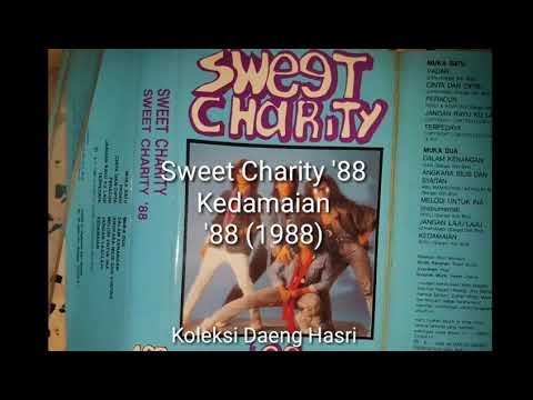 Sweet Charity '88 - Kedamaian (1988)