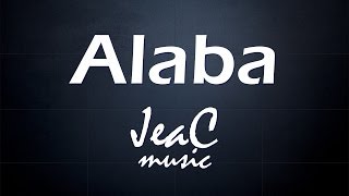 Video thumbnail of "ALABA A DIOS - JeaC (Generacion - LETRA - lyrics)"