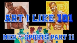 Art I like 101 Men & sports part 11