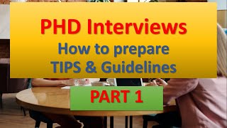 PHD interview| Part 1| How to Prepare| Guidelines and experience by a PHD fellowship holder