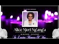Celebrating The Life Of Alice Njeri Ng Ang A Sinrise 1 1 1970 Sunset 13 11 2025 
