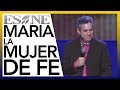 María, la Mujer de Fe | Fernando Casanova | ESNE