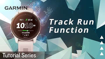 Tutorial – Getting Started with Track Run on Forerunner 745