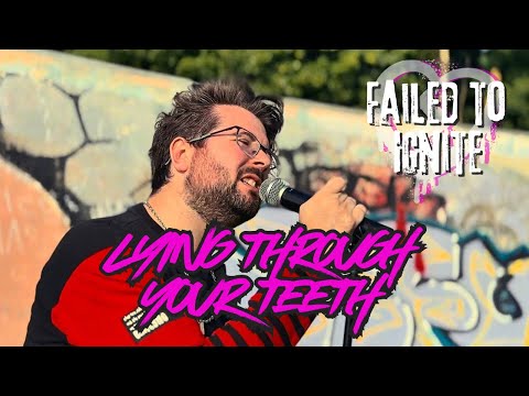 Failed To Ignite - Lying Through Your Teeth (Official Music Video)