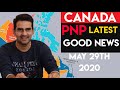 Canada PNP Latest Good News 29 May 2020 || Hindi ||