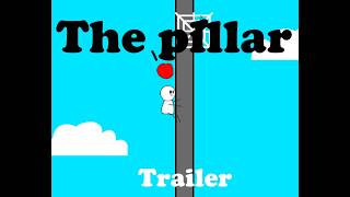 The pillar - Game trailer