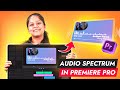 How to generate audio spectrum in premiere pro quick  easy