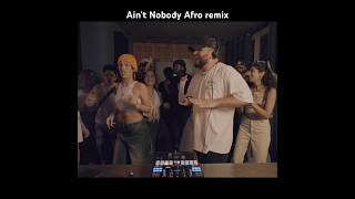 Ain’t Nobody Afro Remix