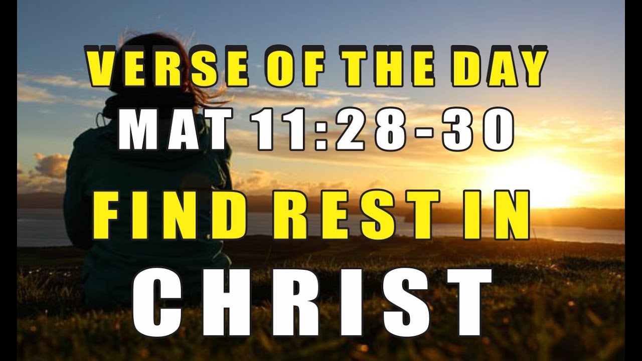 Bible Verse Of The Day Matthew 11 2830 YouTube