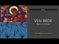 25 May 2020 - Venerable Bede&#39;s Day - reflection by Su Reid