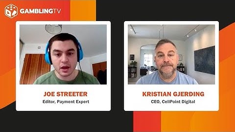 Payment Expert: Kristian Gjerding, CEO, CellPoint Digital