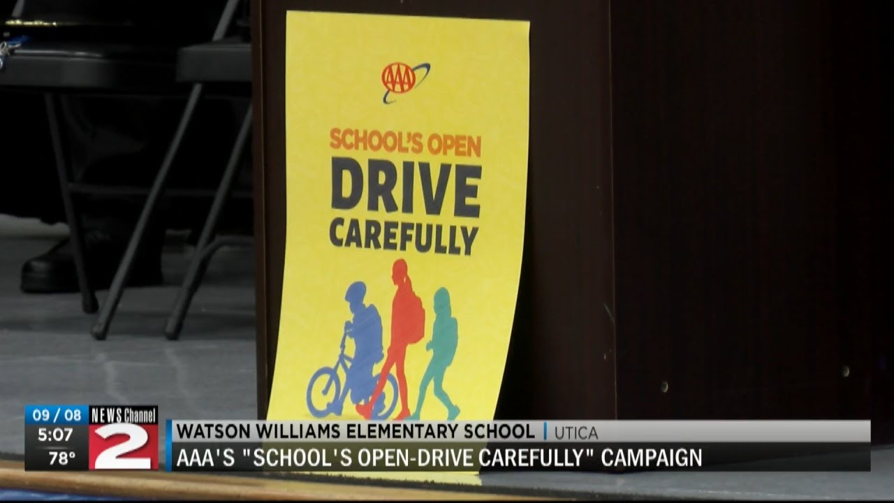 School's Open—Drive Carefully Campaign
