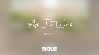 Sique & Beachy - As It Was [Lounge Cover]