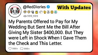 My Parents Offered to Pay for My Wedding But Sent Me the Bill After Giving My Sister $400,000. But..