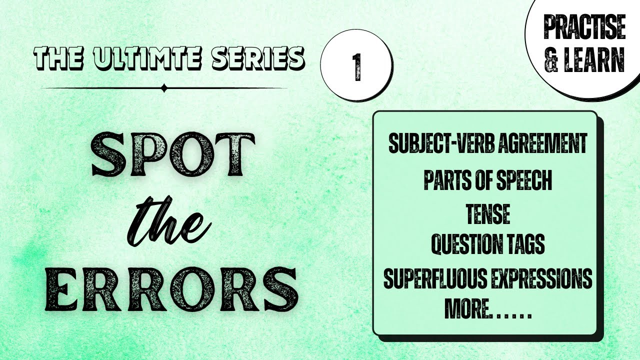 Spot the error | Error Detection | Common errors | PYQs | Part-1 ...