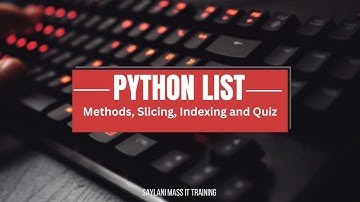 Python Lists: Methods, Indexing, Slicing, and More!