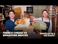 French Cheese and Singapore Snacks - marriage made in heaven or total disaster?