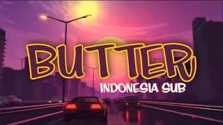 BTS - BUTTER INDO SUB