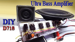 Ultra Bass Amplifier Extreme Power - How to make powerful audio amplifier diy homemade 